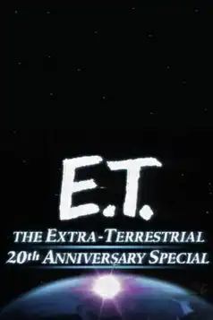 Watch and Download E.T. the Extra-Terrestrial 20th Anniversary Special