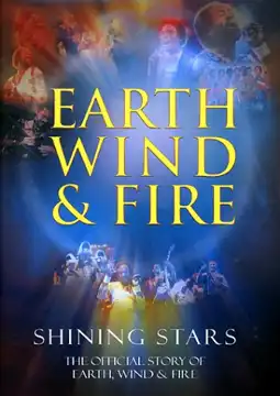 Watch and Download Earth Wind & Fire: Shining Stars 2