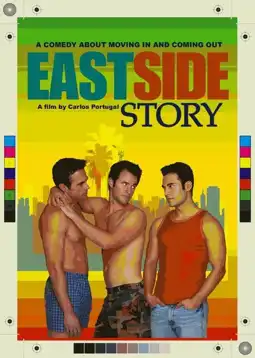 Watch and Download East Side Story 3