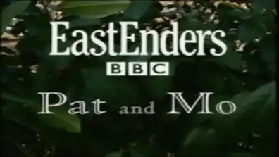 Watch and Download EastEnders: Pat and Mo 2