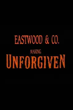 Watch and Download Eastwood & Co.: Making ‘Unforgiven’