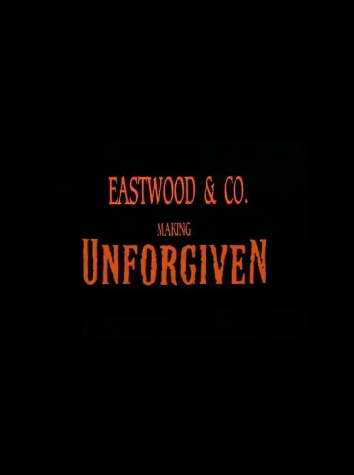 Watch and Download Eastwood & Co.: Making 'Unforgiven' 1