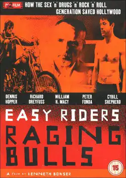 Watch and Download Easy Riders, Raging Bulls: How the Sex, Drugs and Rock 'n' Roll Generation Saved Hollywood 10