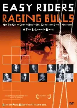 Watch and Download Easy Riders, Raging Bulls: How the Sex, Drugs and Rock 'n' Roll Generation Saved Hollywood 2