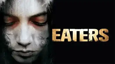 Watch and Download Eaters 1