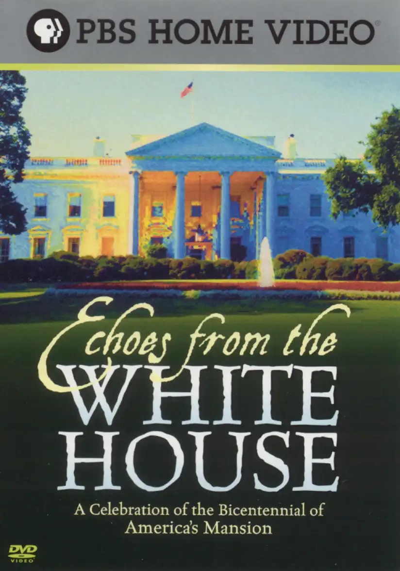 Watch and Download Echoes from the White House 1