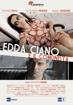 Watch and Download Edda Ciano e il comunista 3