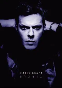 Watch and Download Eddie Izzard: Circle 3