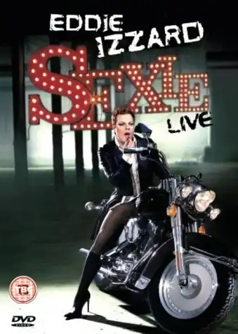 Watch and Download Eddie Izzard: Sexie 1