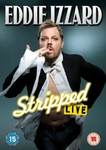 Watch and Download Eddie Izzard: Stripped 2