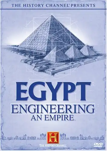 Watch and Download Egypt: Engineering an Empire 1