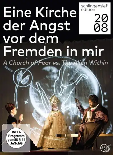 Watch and Download Eine Kirche der Angst vor dem Fremden in mir 2