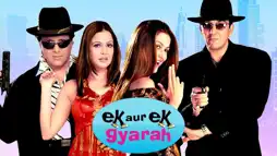 Watch and Download Ek Aur Ek Gyarah: By Hook or by Crook 2