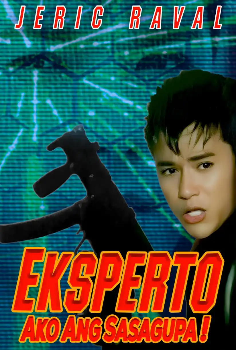 Watch and Download Eksperto: Ako Ang Sasagupa! 1