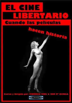 Watch and Download El cine libertario: cuando las películas hacen historia 3