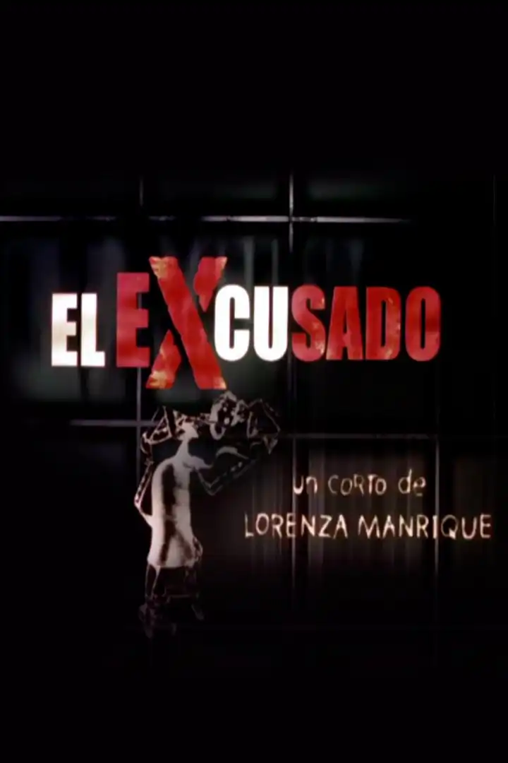 Watch and Download El Excusado 1