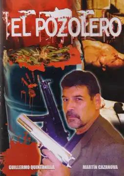 Watch and Download El pozolero 1