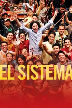 Watch and Download El Sistema