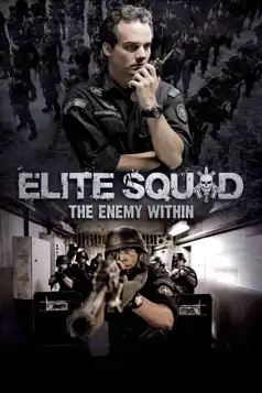 Watch and Download Elite Squad: The Enemy Within