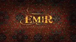 Watch and Download Emir 2