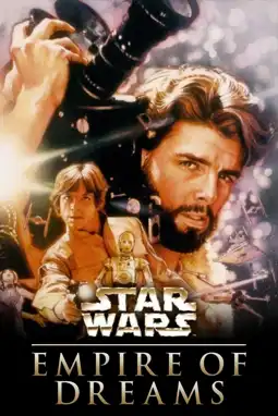 Watch and Download Empire of Dreams: The Story of the Star Wars Trilogy 8