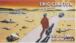 Watch and Download Eric Clapton: One More Car One More Rider 3