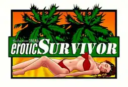 Watch and Download Erotic Survivor 9