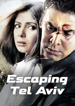 Watch and Download Escaping Tel Aviv 14