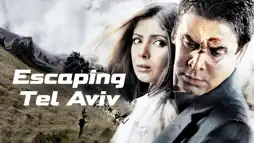 Watch and Download Escaping Tel Aviv 3