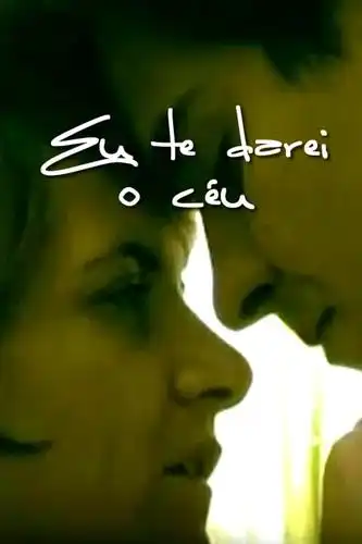 Watch and Download Eu te Darei o Céu 1