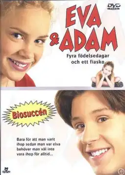 Watch and Download Eva & Adam - Fyra födelsedagar och ett fiasko 4