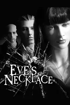 Watch and Download Eve’s Necklace