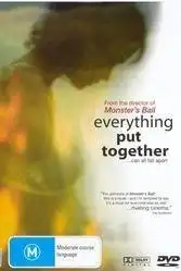 Watch and Download Everything Put Together 3