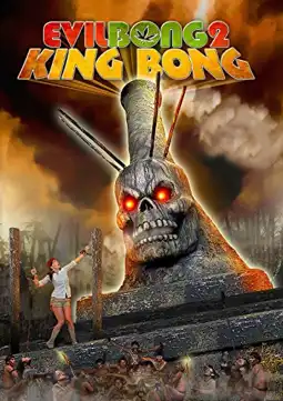 Watch and Download Evil Bong 2: King Bong 3