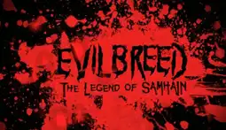 Watch and Download Evil Breed: The Legend of Samhain 11