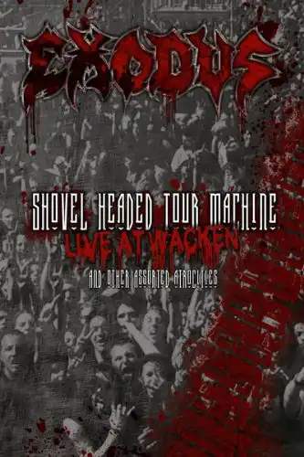 Watch and Download Exodus: Shovel Headed Tour Machine 1