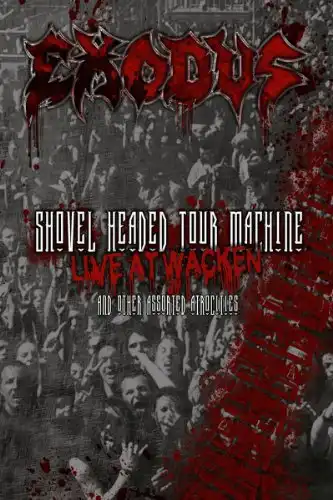 Watch and Download Exodus: Shovel Headed Tour Machine 2