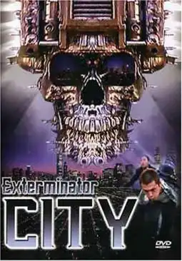 Watch and Download Exterminator City 3