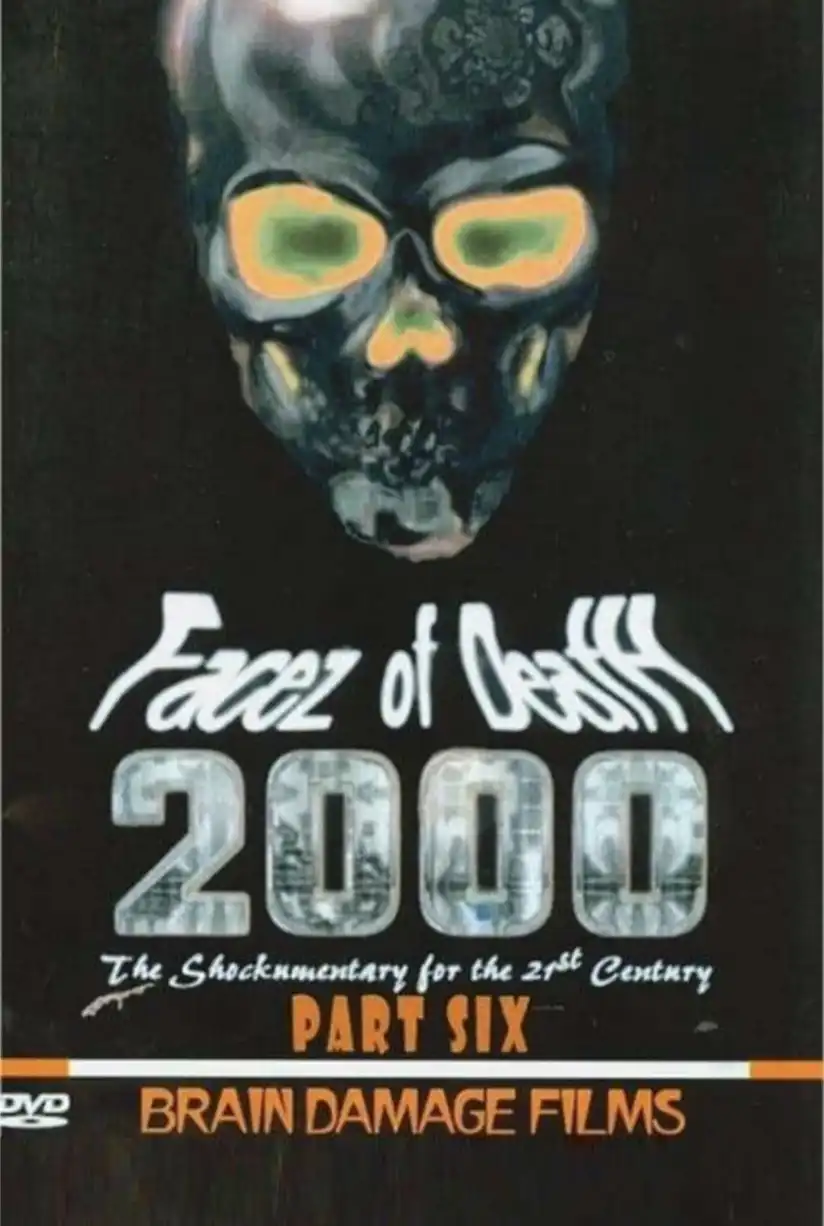 Watch and Download Facez of Death 2000 Part VI 1