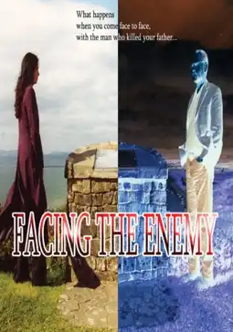 Watch and Download Facing the Enemy 1