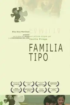 Watch and Download Familia tipo