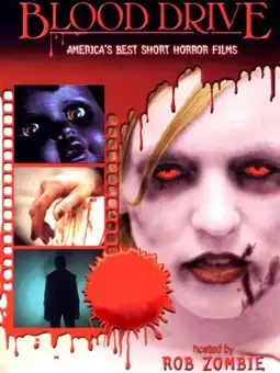 Watch and Download Fangoria: Blood Drive 1