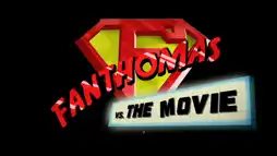 Watch and Download Fanthomas 9