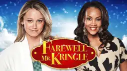 Watch and Download Farewell Mr. Kringle 2