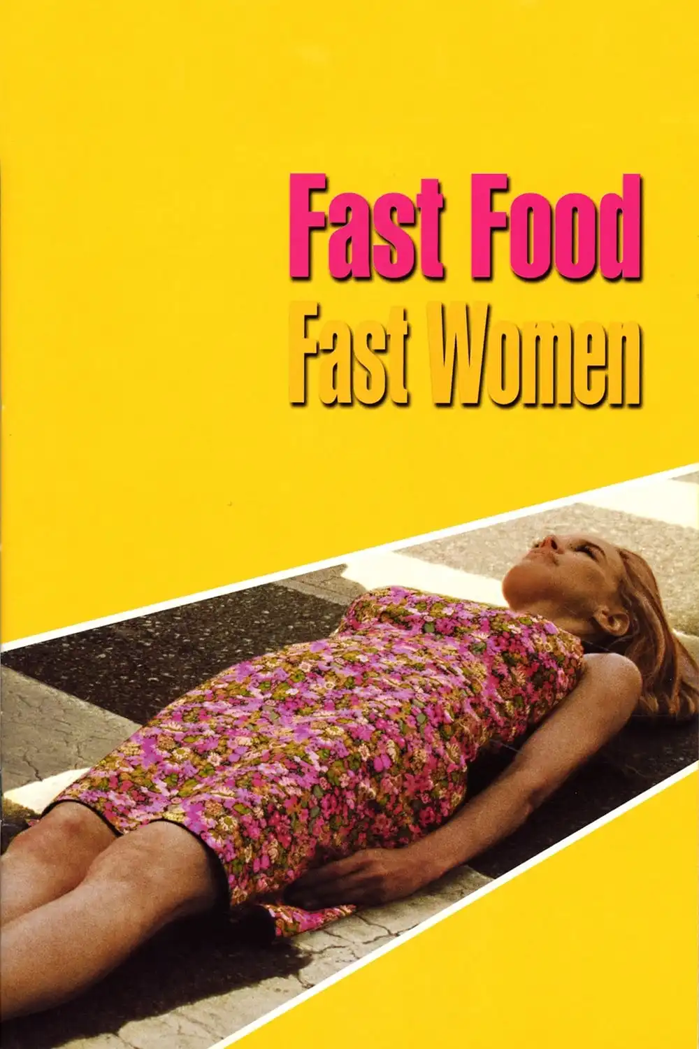 Watch and Download Fast Food Fast Women