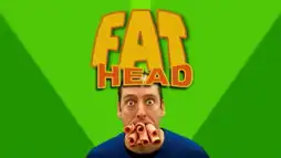 Watch and Download Fat Head 1