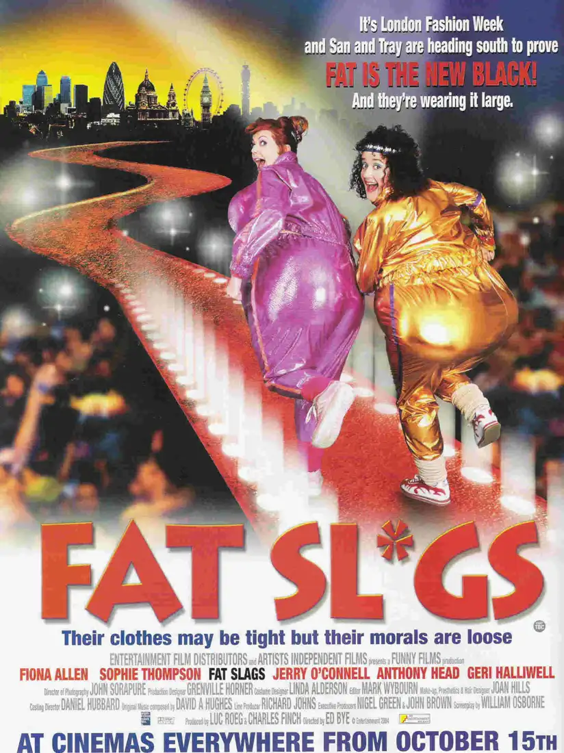 Watch and Download Fat Slags 4