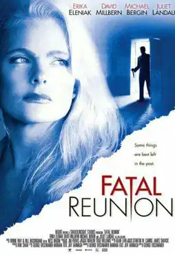 Watch and Download Fatal Reunion 6