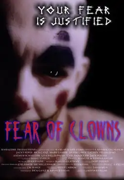 Watch and Download Fear of Clowns 3