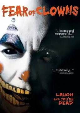 Watch and Download Fear of Clowns 5